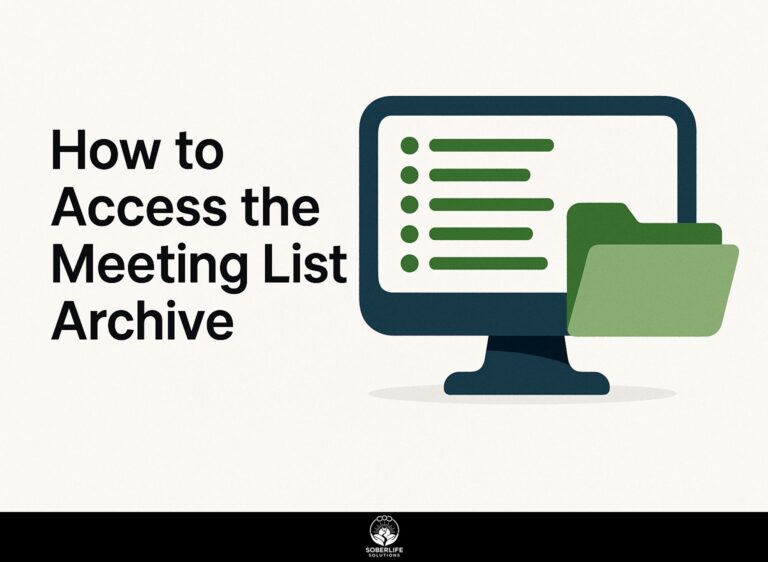 How to Access the Meeting List Archive