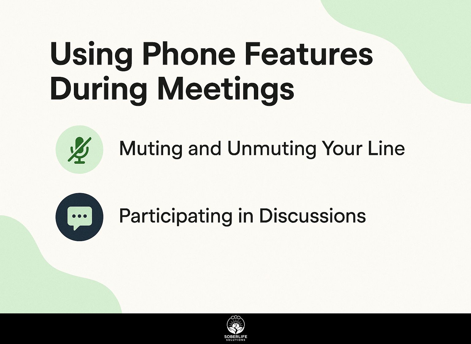 Using Phone Features During Meetings