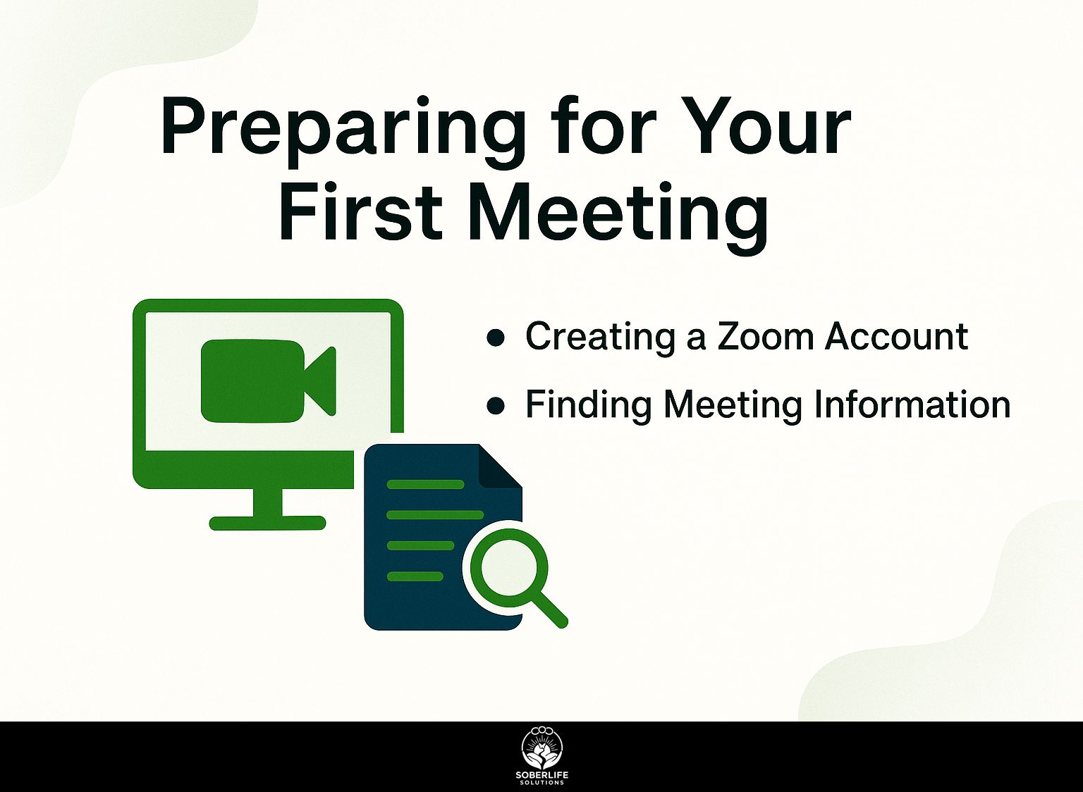 Preparing for Your First Meeting