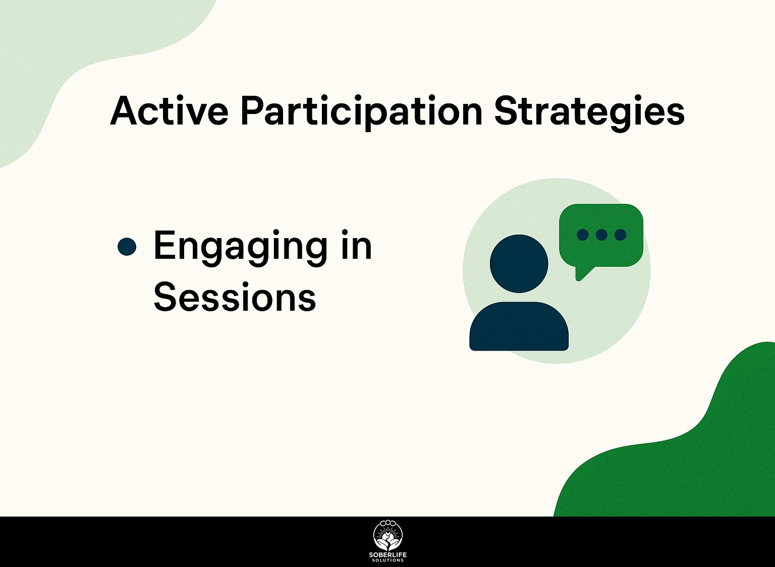 Active Participation Strategies