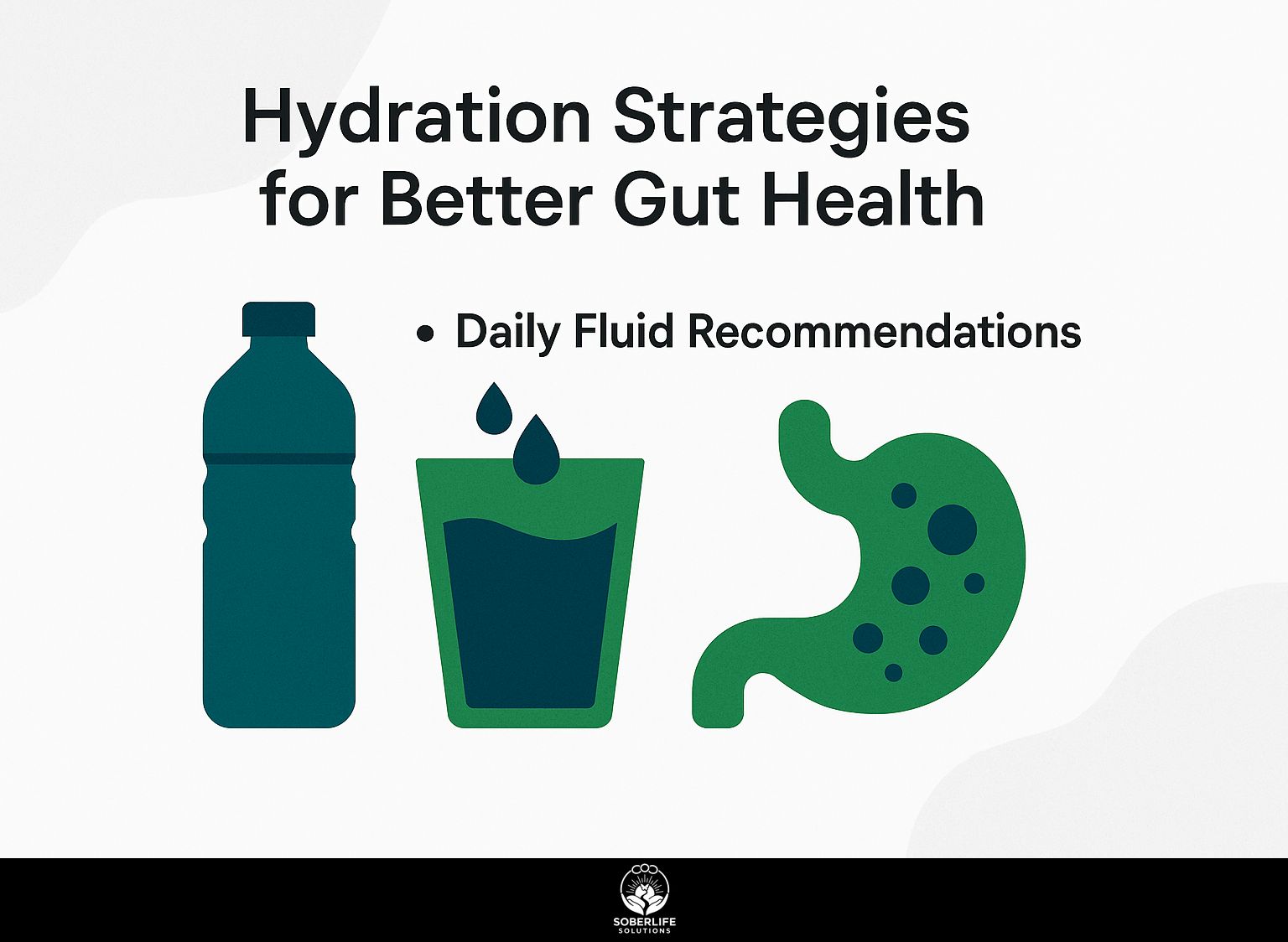 Hydration Strategies for Better Gut Health