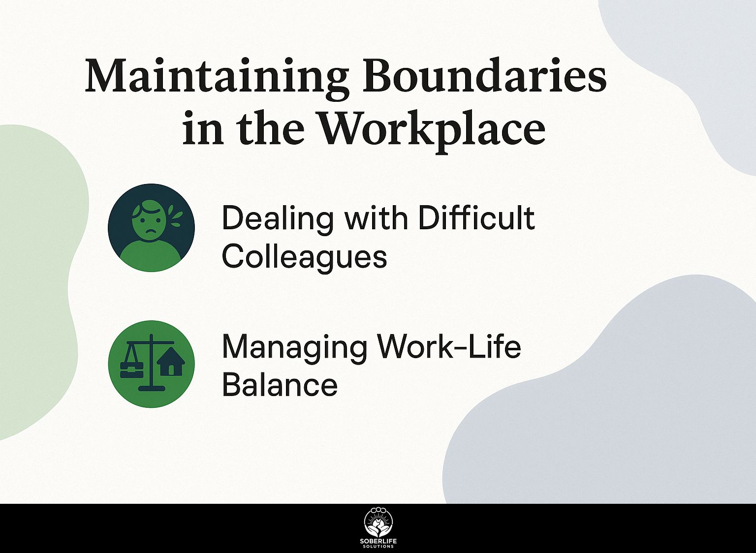 Maintaining Boundaries in the Workplace