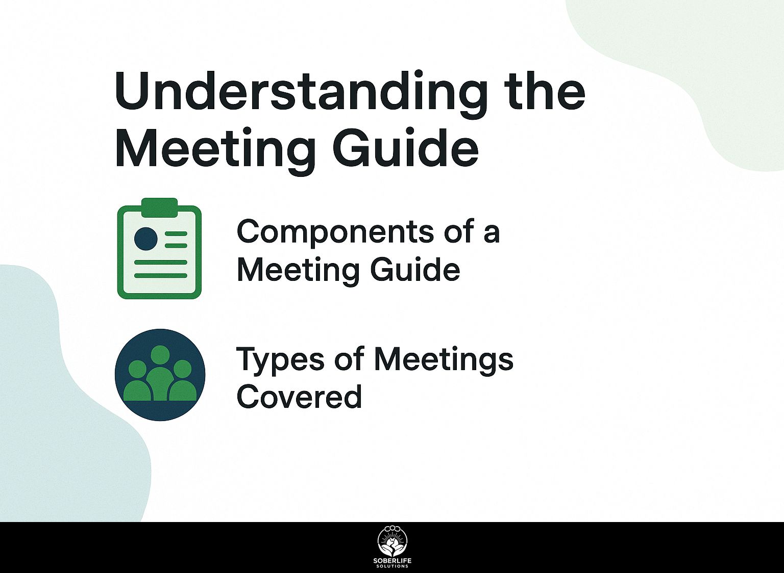 Understanding the Meeting Guide