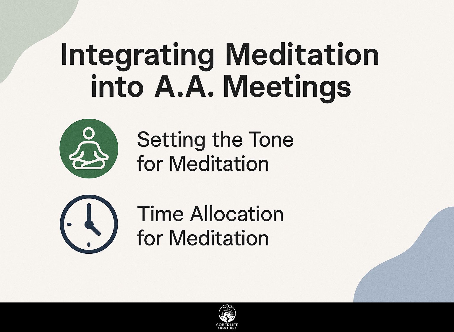 Integrating Meditation into A.A. Meetings
