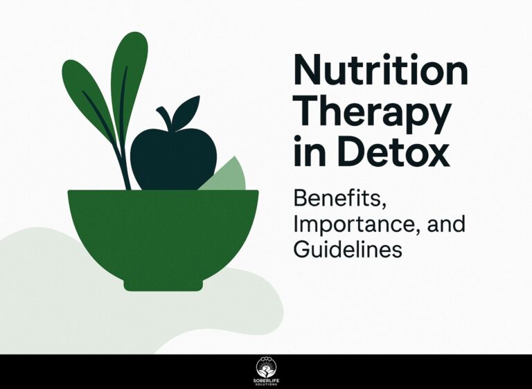 Nutrition Therapy in Detox: Benefits, Importance, and Guidelines