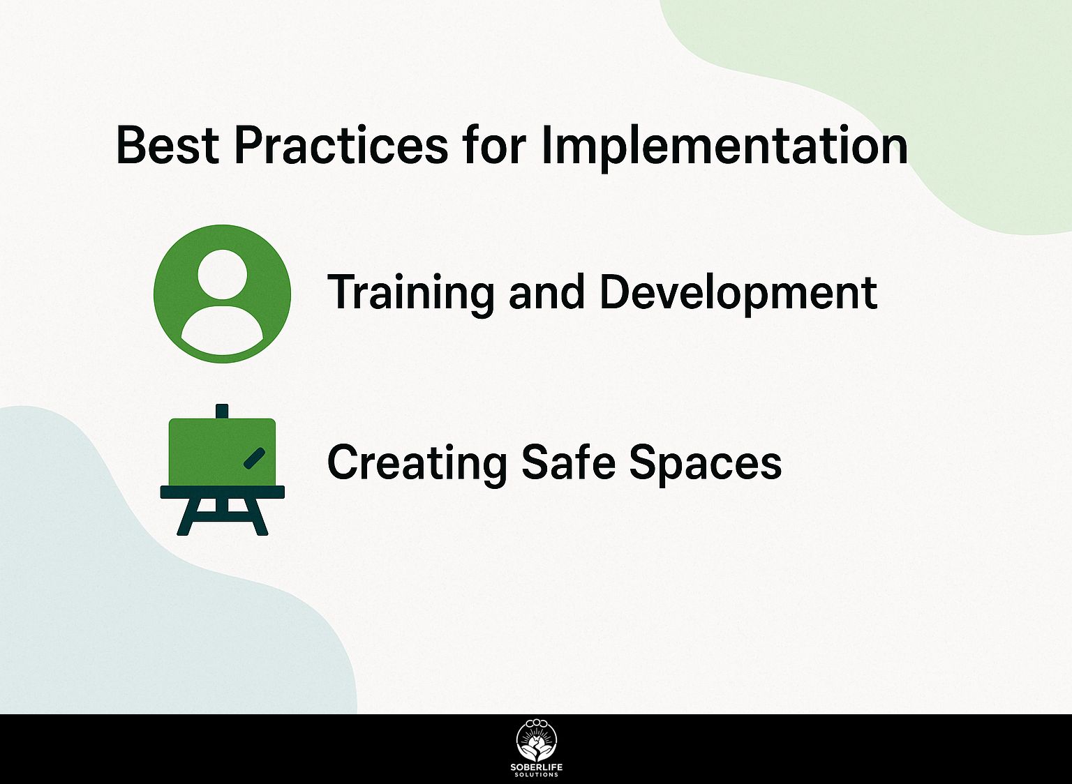 Best Practices for Implementation