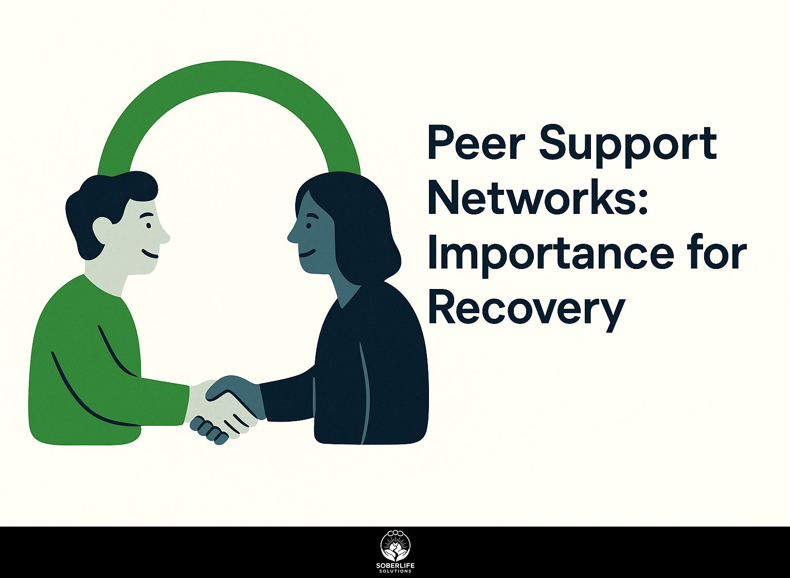 Peer Support Networks: Importance for Recovery