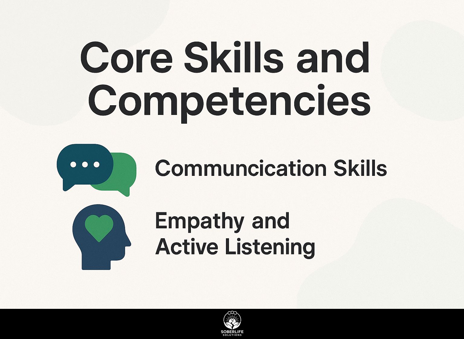 Core Skills and Competencies