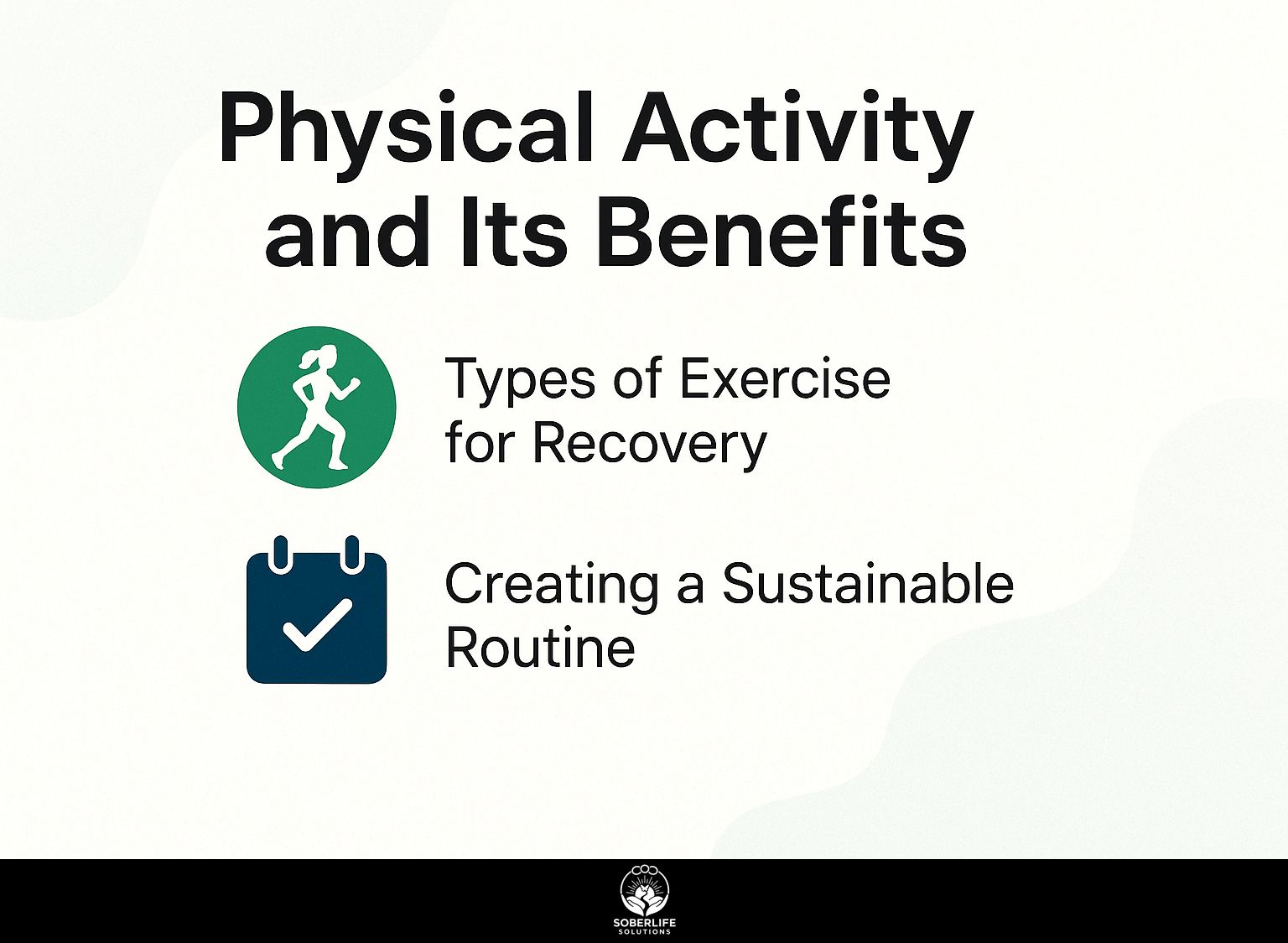 Physical Activity and Its Benefits