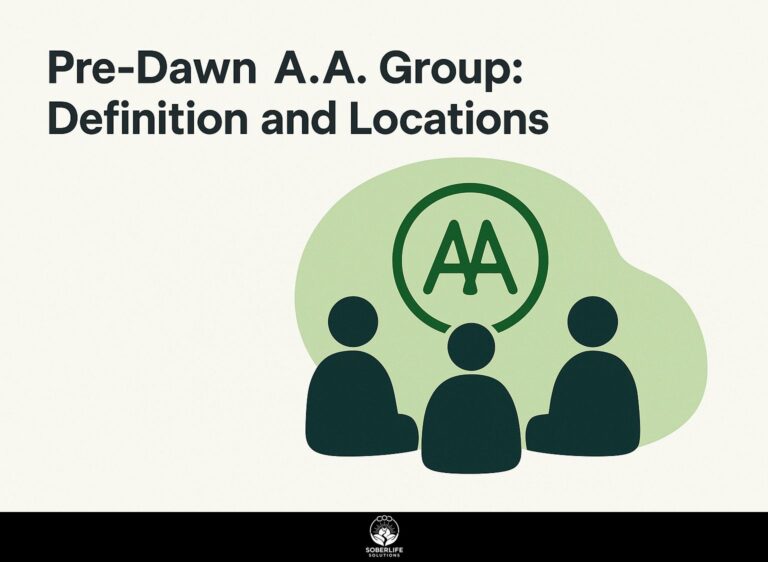 Pre-Dawn A.A. Group: Definition and Locations