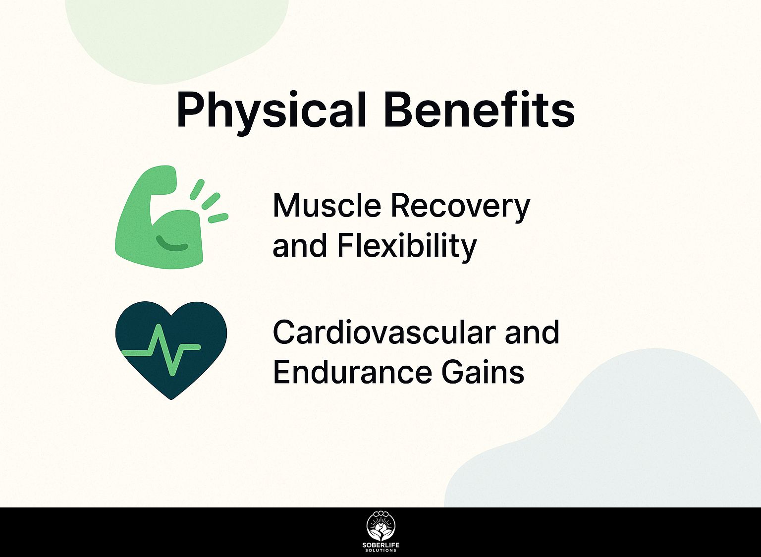 Physical Benefits