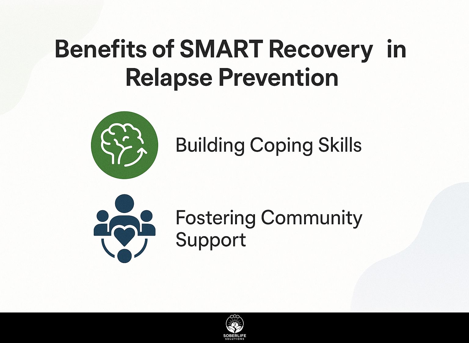 Benefits of SMART Recovery in Relapse Prevention