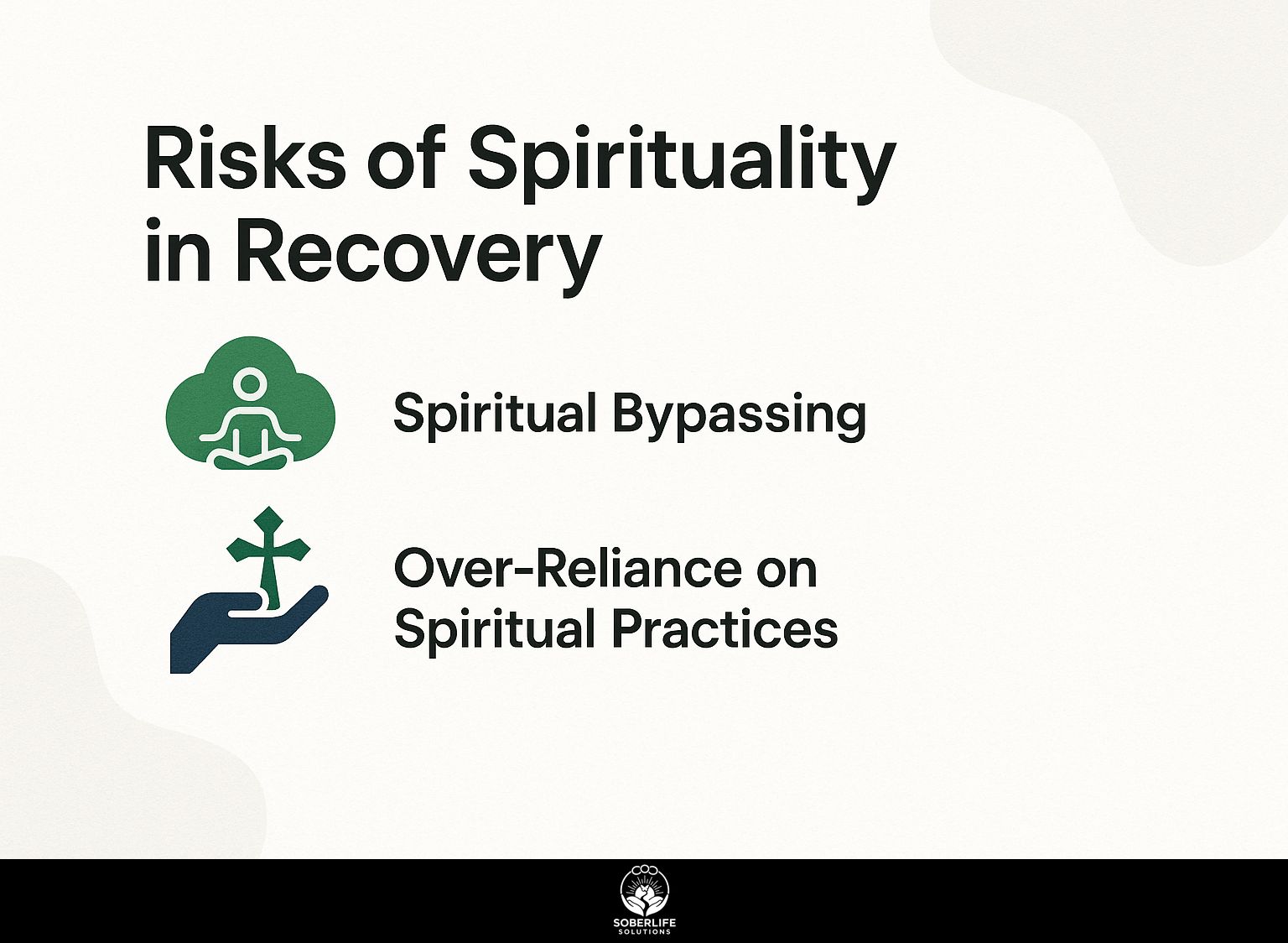 Risks of Spirituality in Recovery