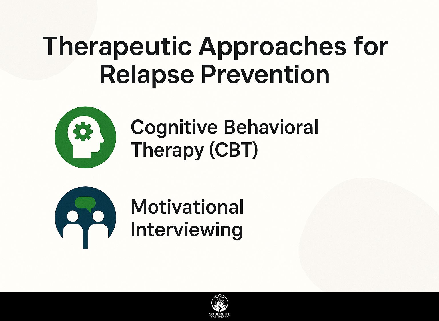 Therapeutic Approaches for Relapse Prevention