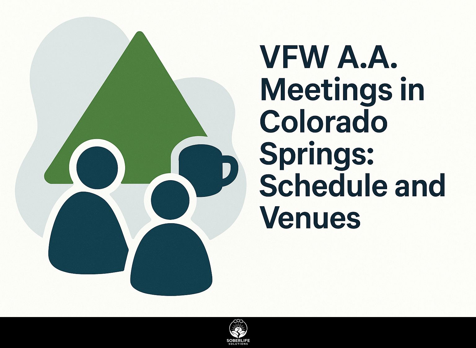 VFW A.A. Meetings in Colorado Springs: Schedule and Venues