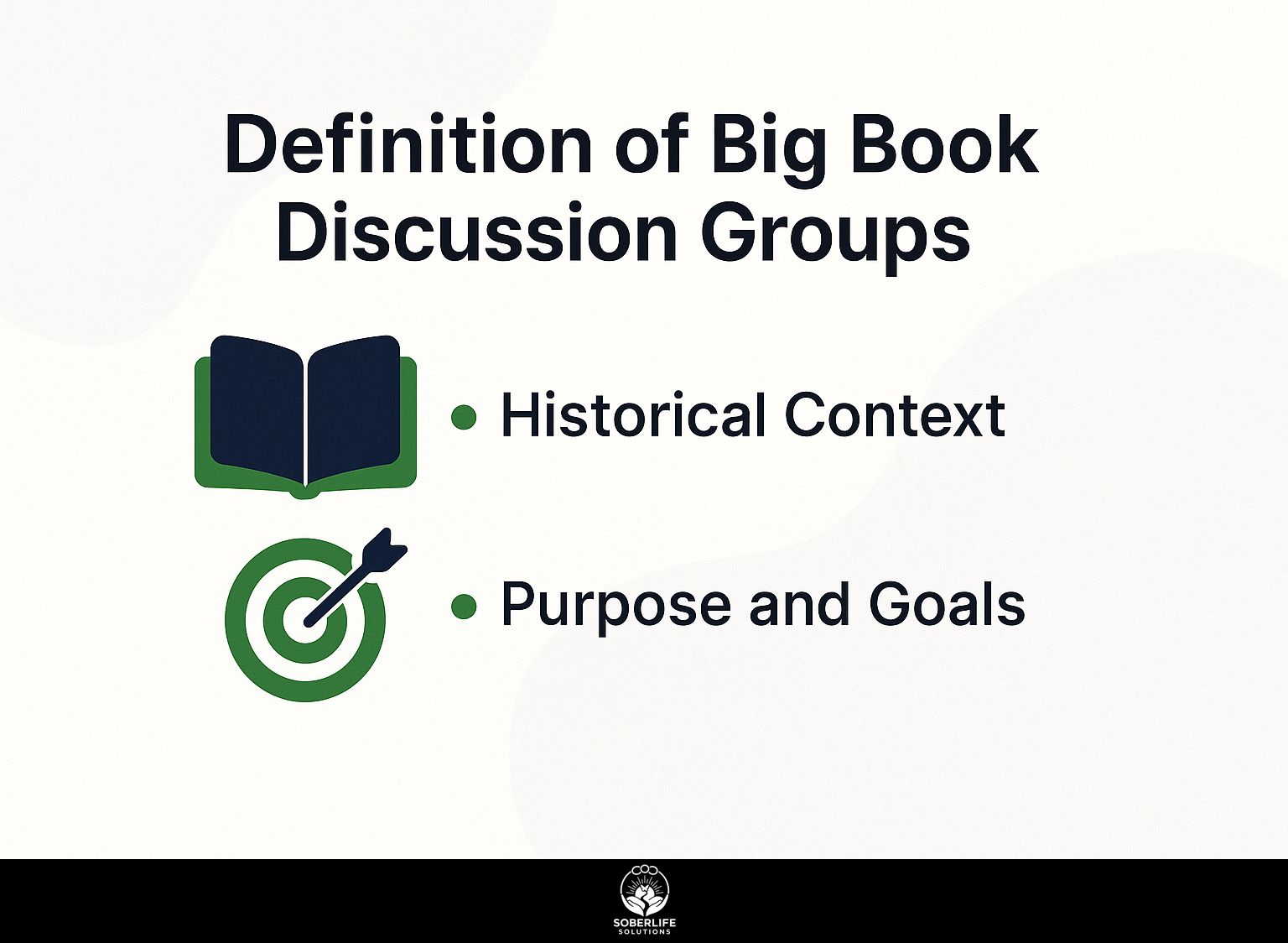 Definition of Big Book Discussion Groups
