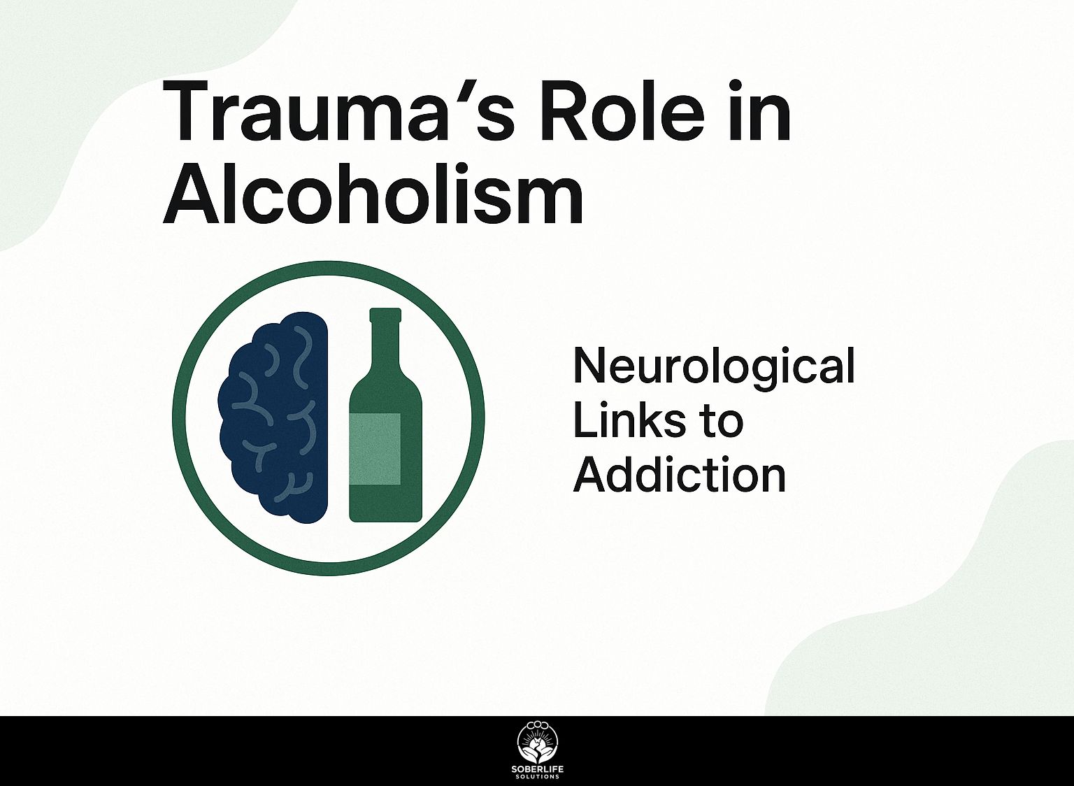 Trauma's Role in Alcoholism