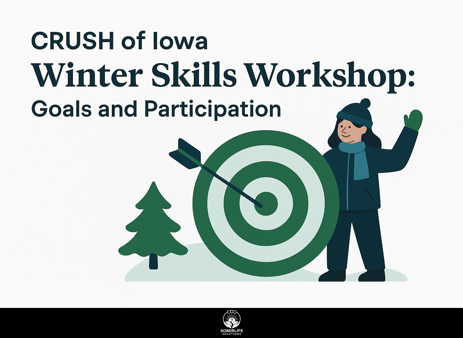 CRUSH of Iowa Winter Skills Workshop: Goals and Participation