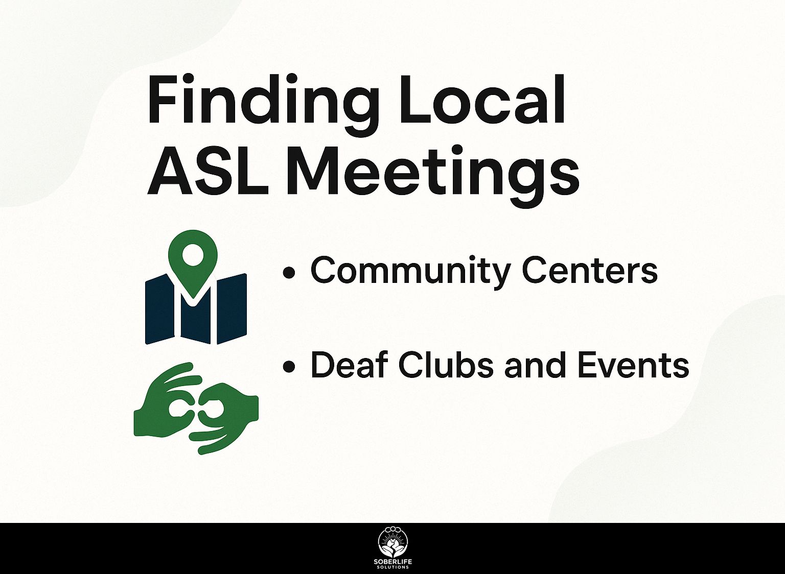 Finding Local ASL Meetings