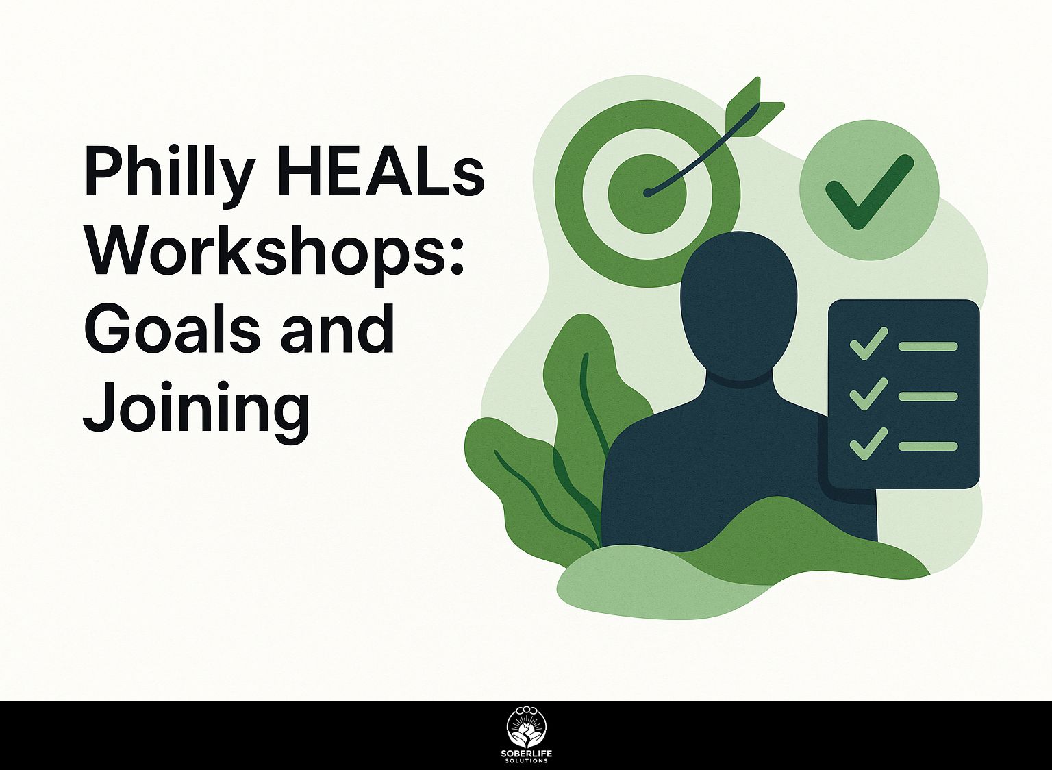 Philly HEALs Workshops: Goals and Joining