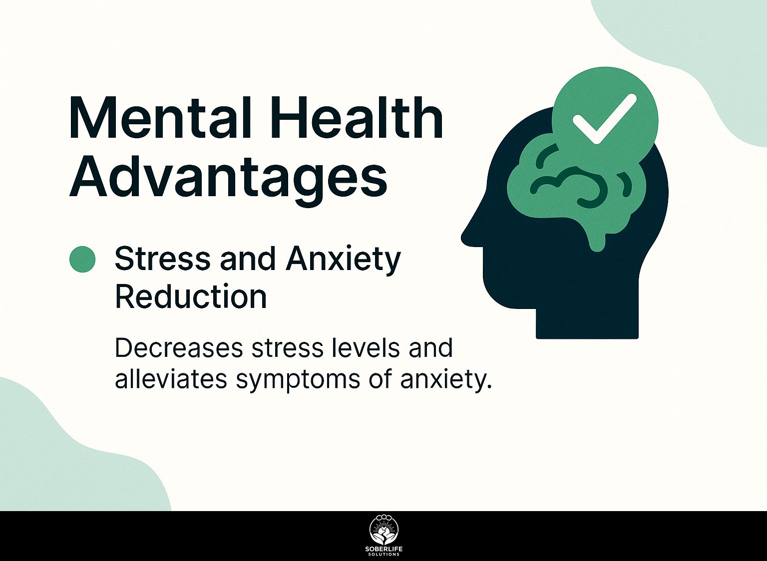 Mental Health Advantages
